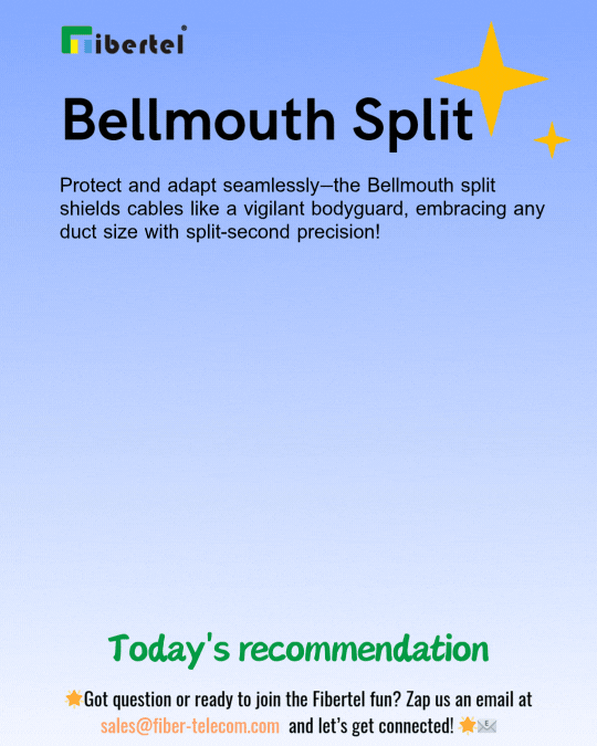 Bellmouth split