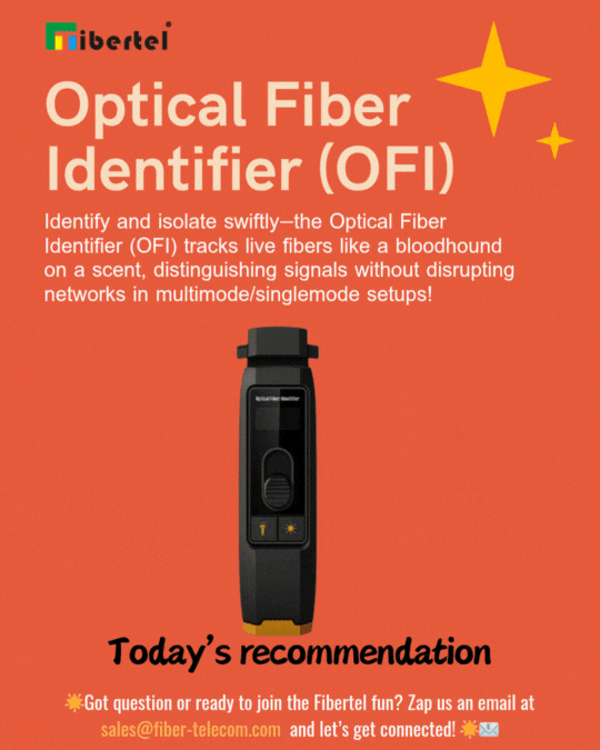 What Is Optical Fiber Identifier (OFI)?